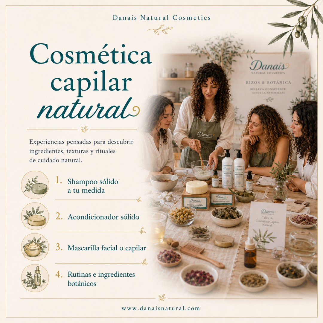 Taller de cosmética capilar natural Danais